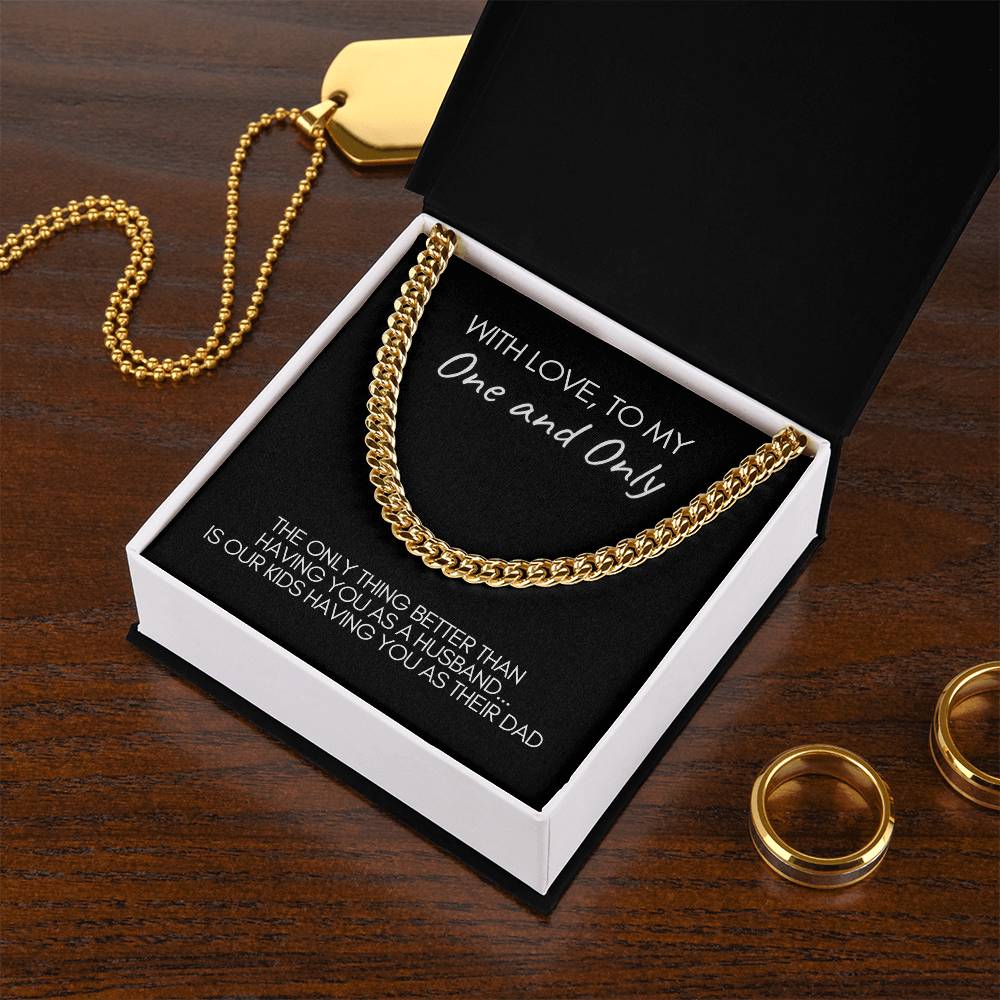 To Husband | One and Only | Great Dad | Cuban Link Chain Necklace