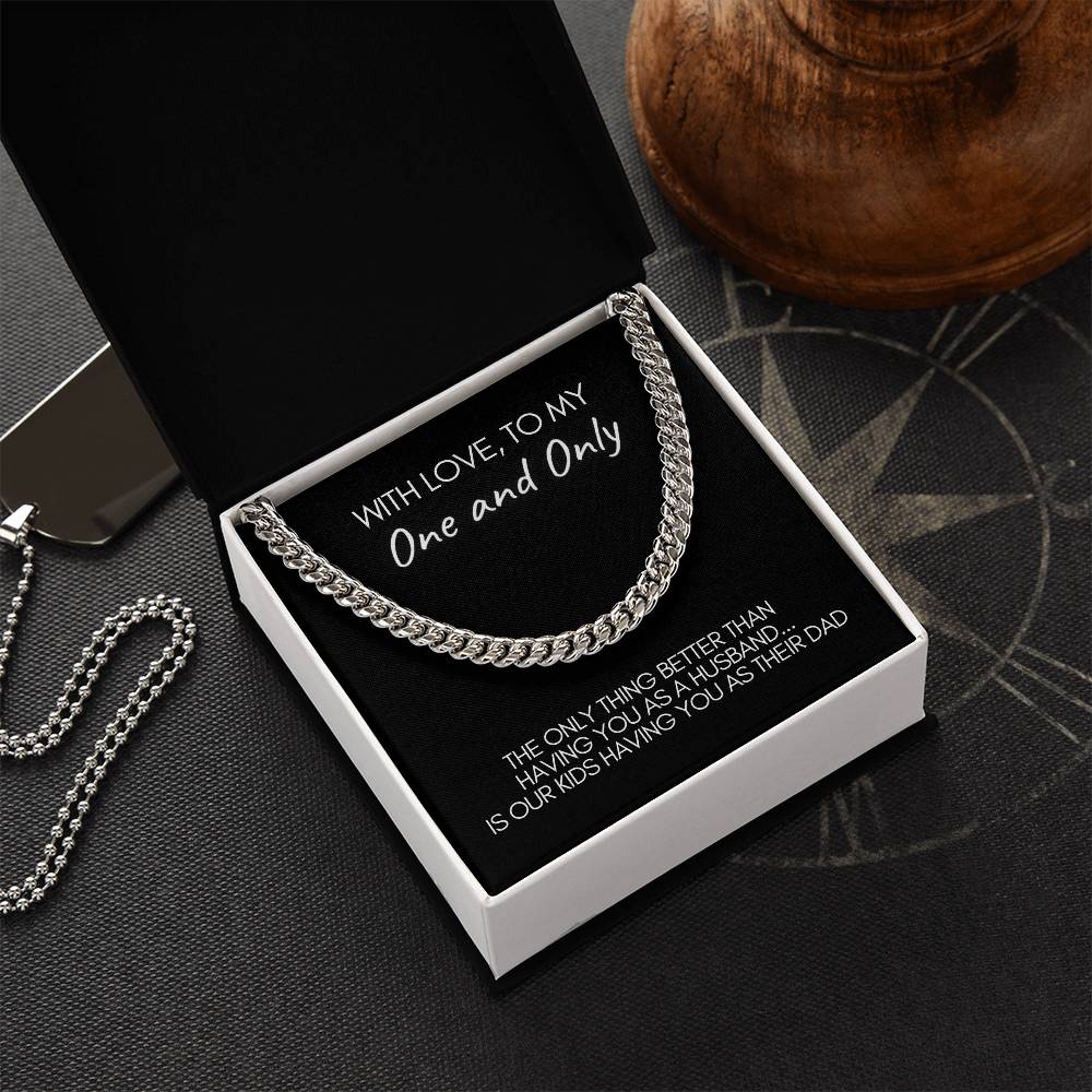 To Husband | One and Only | Great Dad | Cuban Link Chain Necklace