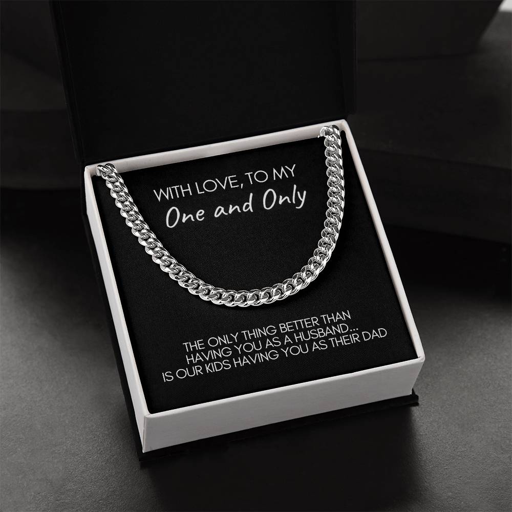 To Husband | One and Only | Great Dad | Cuban Link Chain Necklace
