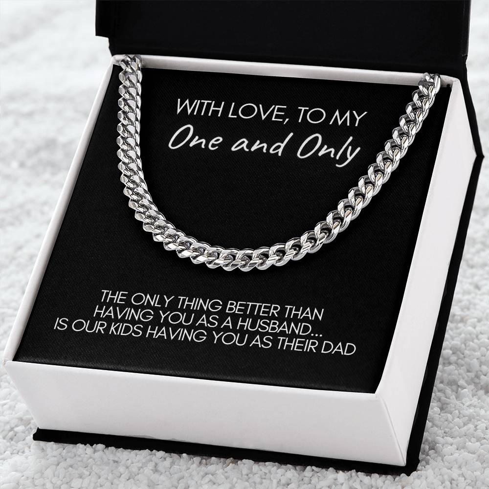 To Husband | One and Only | Great Dad | Cuban Link Chain Necklace
