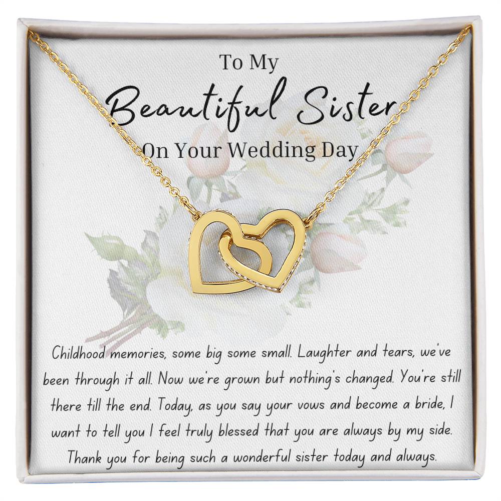 To My Sister on Your Wedding Day | To Bride | Interlocking Hearts Necklace | BUY 3, GET 1 FREE