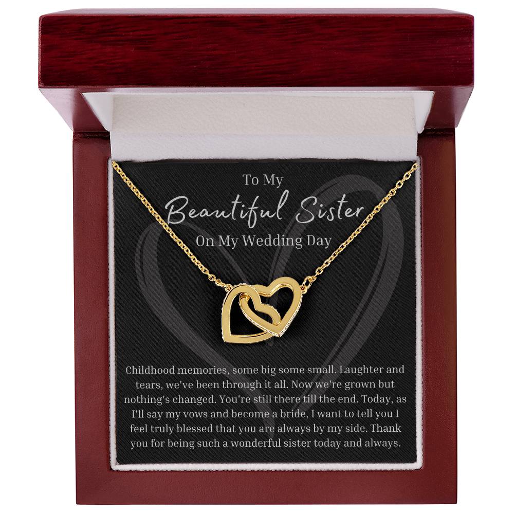 To My Sister on My Wedding Day | From Bride | Interlocking Hearts Necklace | BUY 3, GET 1 FREE