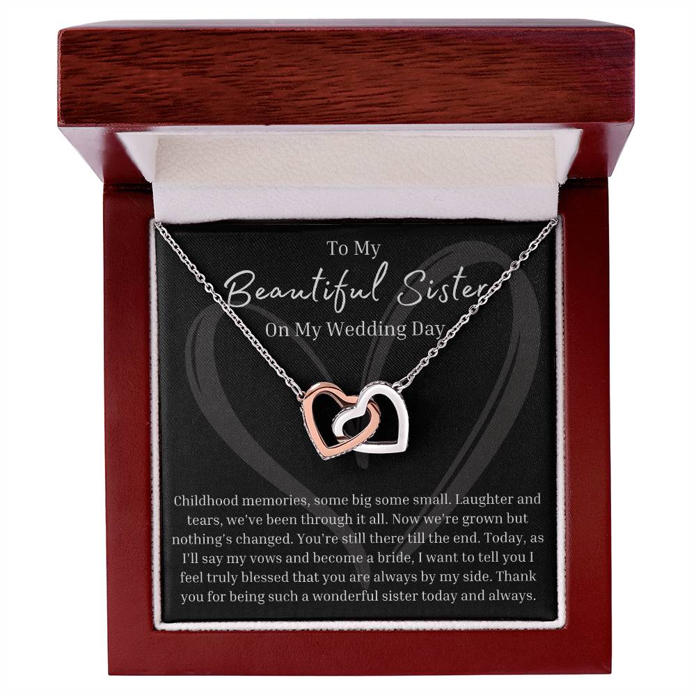 To My Sister on My Wedding Day | From Bride | Interlocking Hearts Necklace | BUY 3, GET 1 FREE