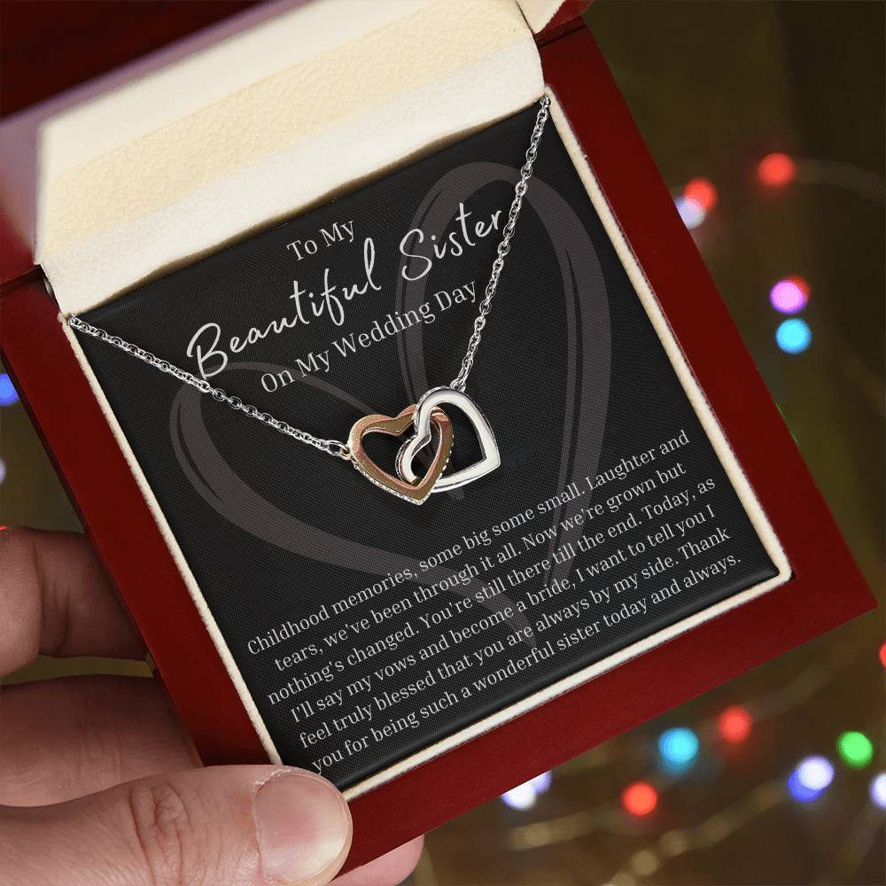 To My Sister on My Wedding Day | From Bride | Interlocking Hearts Necklace | BUY 3, GET 1 FREE