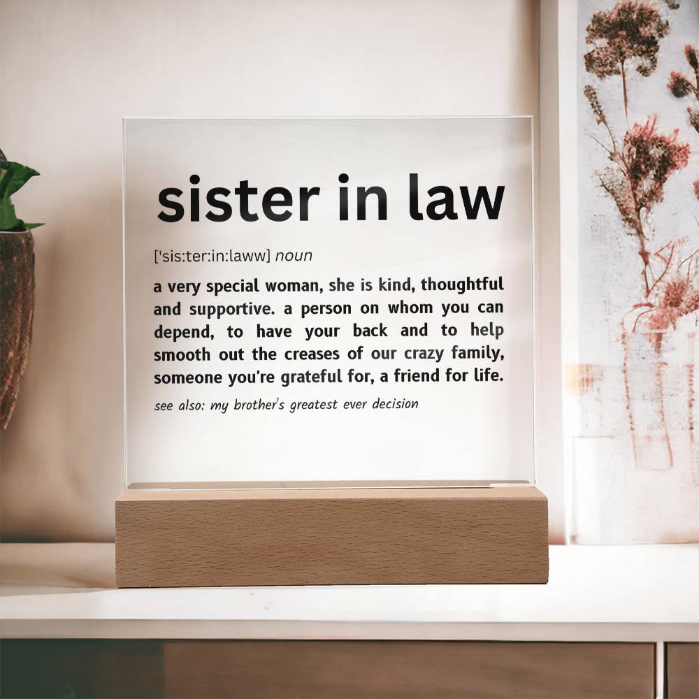 Sister In Law | Dictionary | Acrylic Plaque