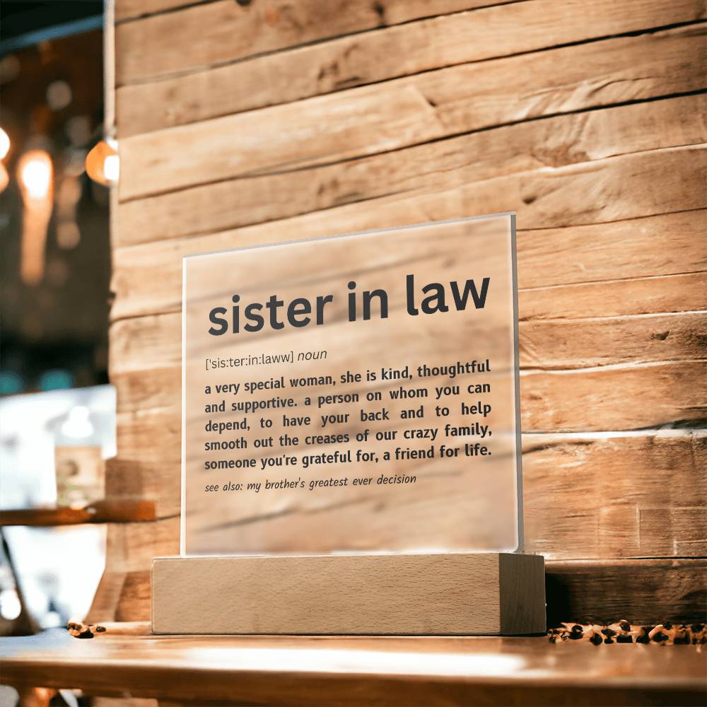 Sister In Law | Dictionary | Acrylic Plaque