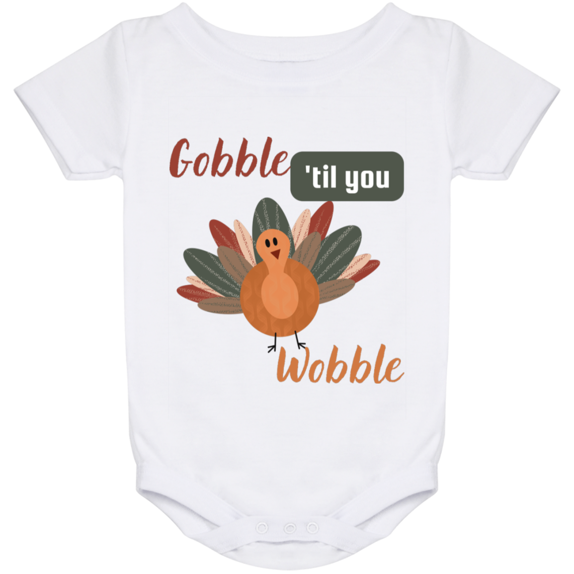 Gobble Til You Wobble Onsies