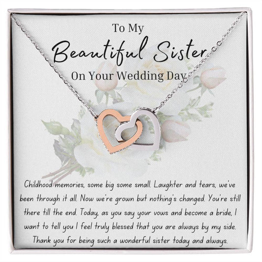 To My Sister on Your Wedding Day | To Bride | Interlocking Hearts Necklace | BUY 3, GET 1 FREE
